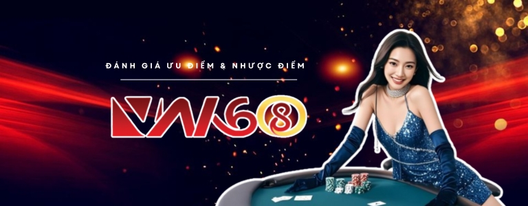 Đánh giá ưu điểm & nhược điểm